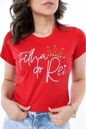 T-Shirt Feminina de Algodão Vermelha Filha do Rei | Conforto e Estilo Casual
