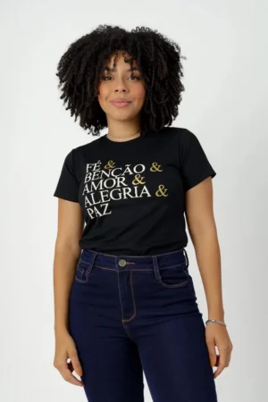 T-Shirt Feminina Preta de Algodão com Estampa Fé, Benção, Amor, Alegria e Paz