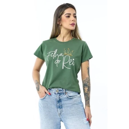 T-Shirt Feminina de Algodão Verde Militar Filha do Rei